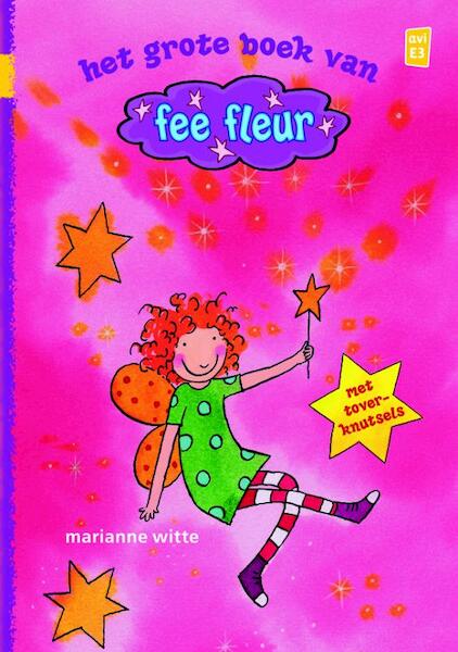 Het grote boek van fee fleur - Marianne Witte (ISBN 9789020681000)