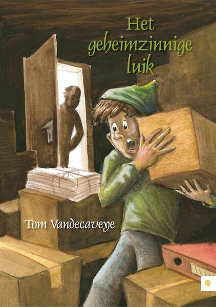 Het geheimzinnige luik - Tom Vandecaveye (ISBN 9789048423286)