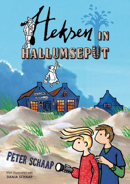 Heksen in Hallumseput - Peter Schaap (ISBN 9789490767129)