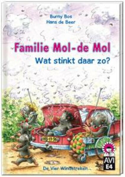 Familie Mol-de Mol. Wat stinkt daar zo? - Burny Bos (ISBN 9789051163193)