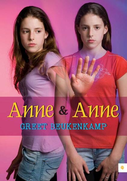 Anne & Anne - Greet Beukenkamp (ISBN 9789048416066)