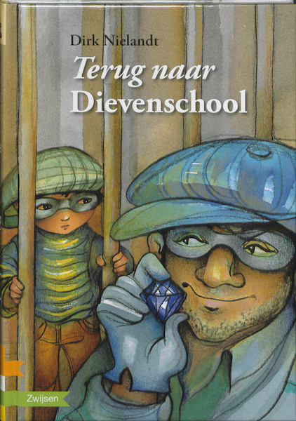 Terug naar dievenschool - Dirk Nielandt (ISBN 9789048703128)