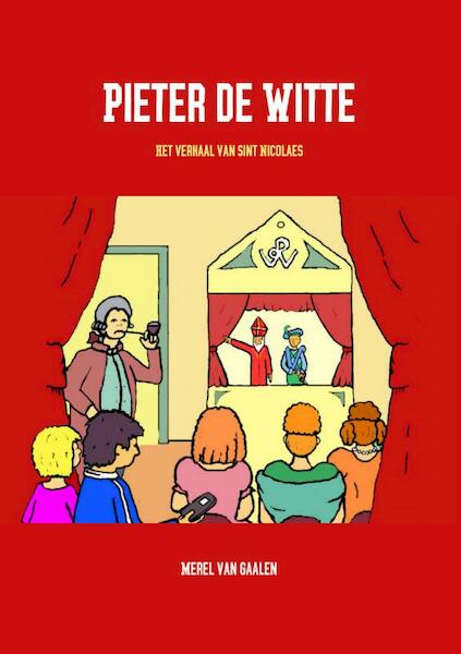 Pieter de Witte - Merel van Gaalen (ISBN 9789402138931)
