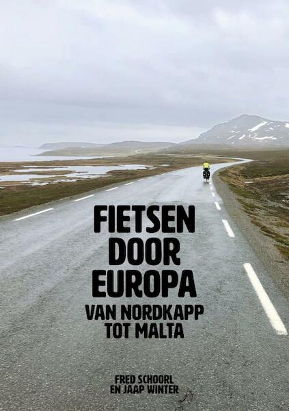 Fietsen door Europa - Jaap Winter, Fred Schoorl (ISBN 9789402134582)