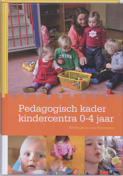 Pedagogische kader kindercentra 0-4 jaar - E. Singer (ISBN 9789035230552)