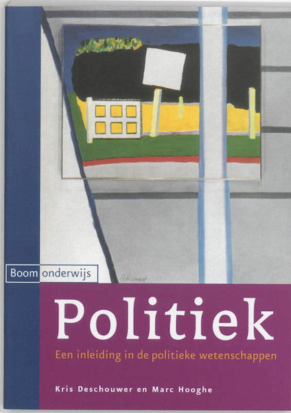 Politiek - K. Deschouwer, M. Hooghe (ISBN 9789085060925)
