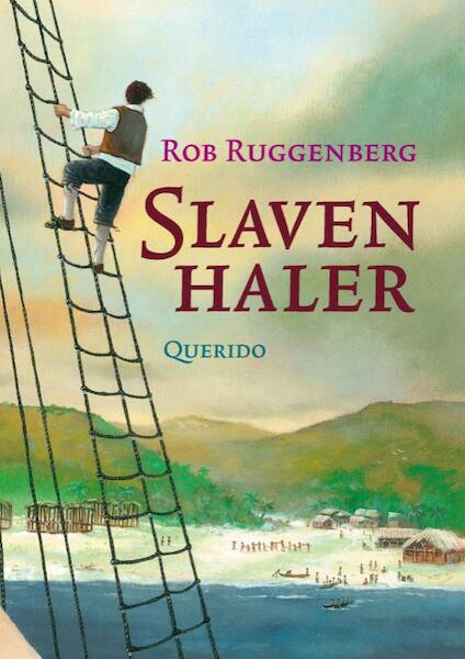 Slavenhaler - R. Ruggenberg (ISBN 9789045104225)