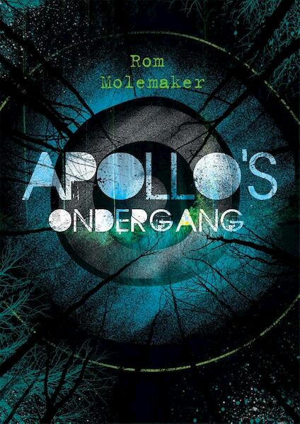 Apollo's ondergang - Rom Molemaker (ISBN 9789025114572)