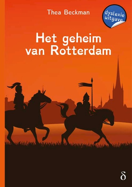 Het geheim van Rotterdam - Thea Beckman (ISBN 9789463245326)