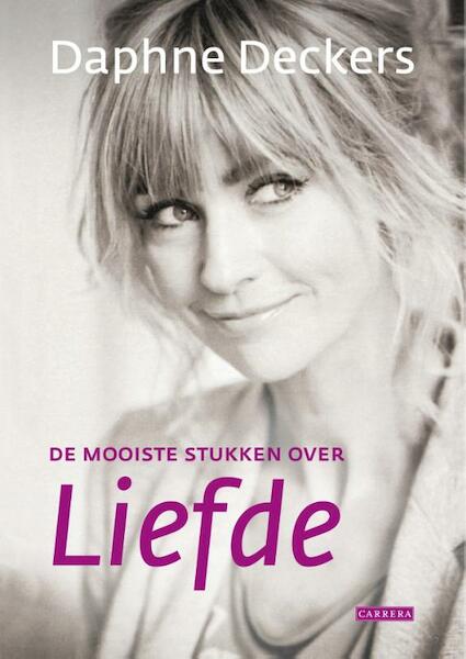Liefde - Daphne Deckers (ISBN 9789048816354)