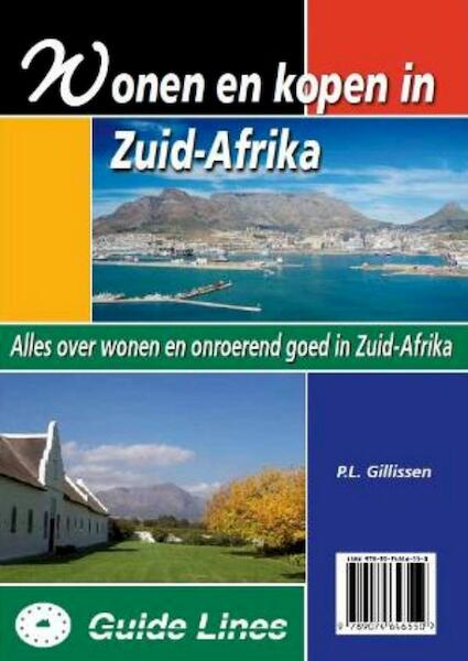 Wonen en kopen in Zuid-Afrika - P.L. Gillissen (ISBN 9789074646550)
