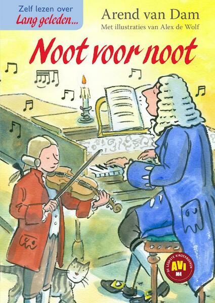 Noot voor noot - Arend van Dam (ISBN 9789000354382)