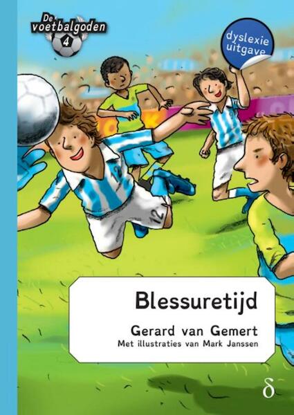 Blessuretijd - Gerard van Gemert (ISBN 9789463240239)
