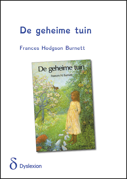 De geheime tuin - Frances Hodgson Burnett (ISBN 9789463240642)