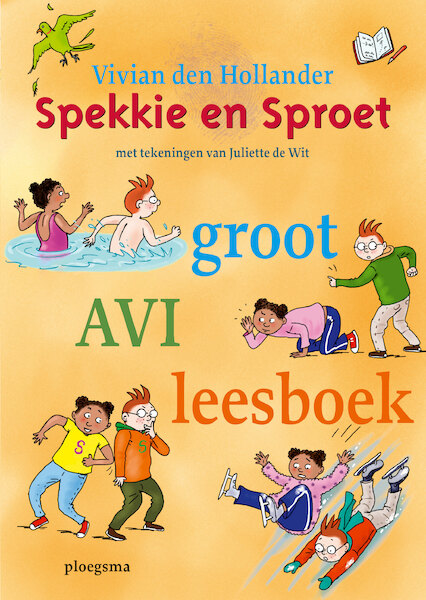 Spekkie en Sproet groot AVI leesboek - Vivian den Hollander (ISBN 9789021679365)