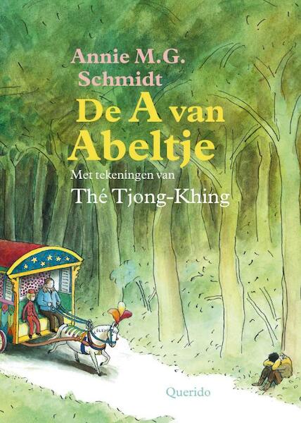 De A van Abeltje - Annie M.G. Schmidt (ISBN 9789045107677)