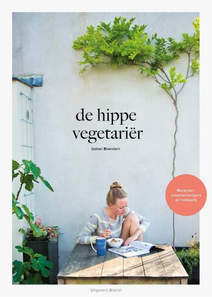 De hippe vegetariër - Isabel Boerdam (ISBN 9789492037350)