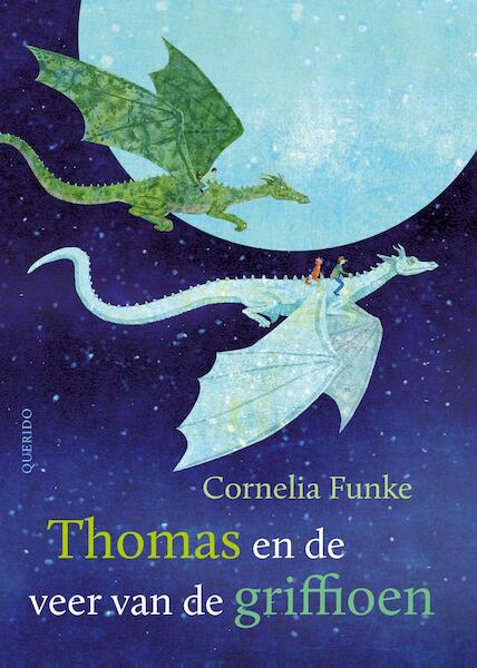 Thomas en de veer van de griffioen - Cornelia Funke (ISBN 9789045121178)