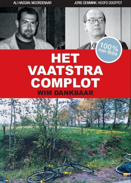 het vaatstra complot - Wim Dankbaar (ISBN 9789090290065)