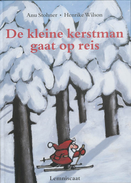 De kleine kerstman gaat op reis - Anu Stohner (ISBN 9789056376437)