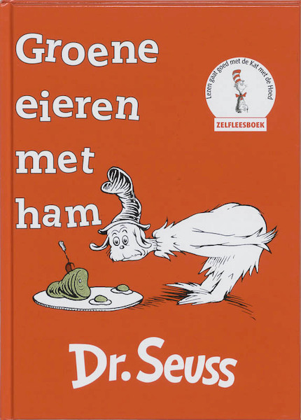 Groene eieren met ham - Dr. Seuss (ISBN 9789025738099)