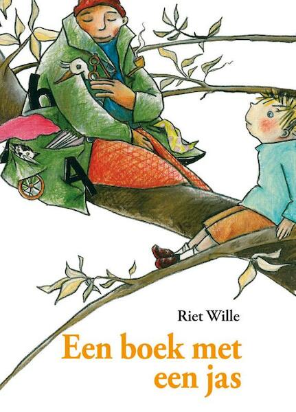 Een boek met een jas - R. Wille, Riet Wille (ISBN 9789027672063)