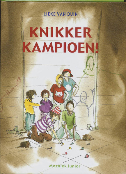 Knikkerkampioen - Lieke van Duin (ISBN 9789023991380)