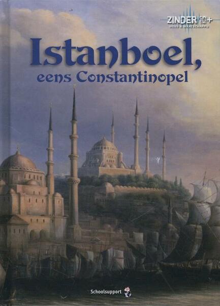 Istanboel, eens Constantinopel Zinder 9+ - Sue Donovan (ISBN 9789086641093)