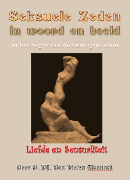Seksuele zeden in woord en beeld - D. Ph. van Vloten-Elderinck (ISBN 9789491872396)