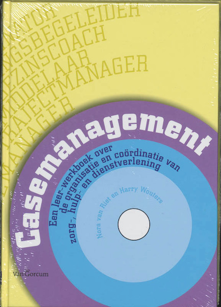 Casemanagement - N. van Riet, H. Wouters (ISBN 9789023241225)