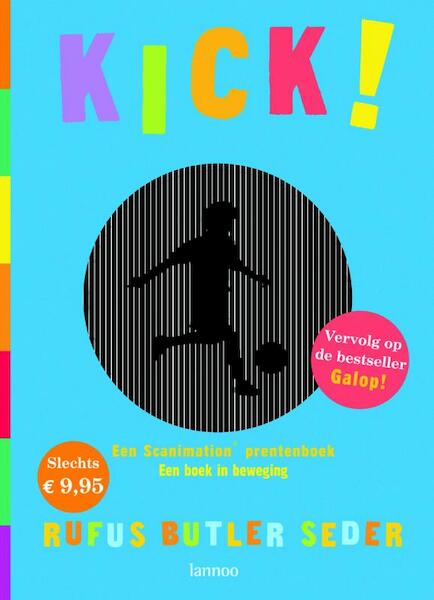Kick! - Rufus Butler Seder (ISBN 9789020983890)