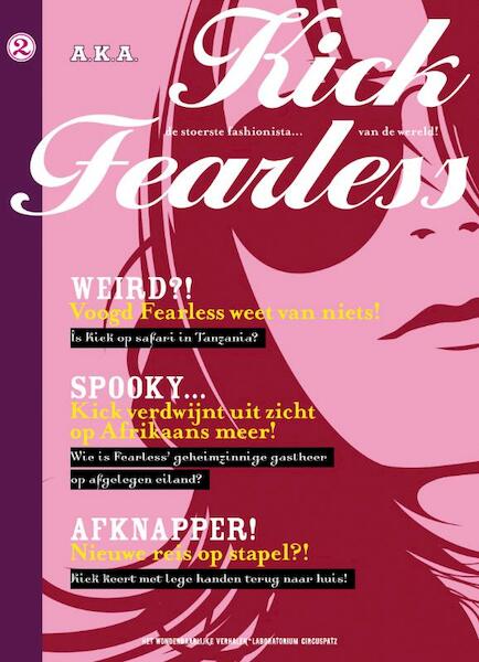 A.K.A. Kick Fearless 2 - Mariette Ciggaar (ISBN 9789022959640)