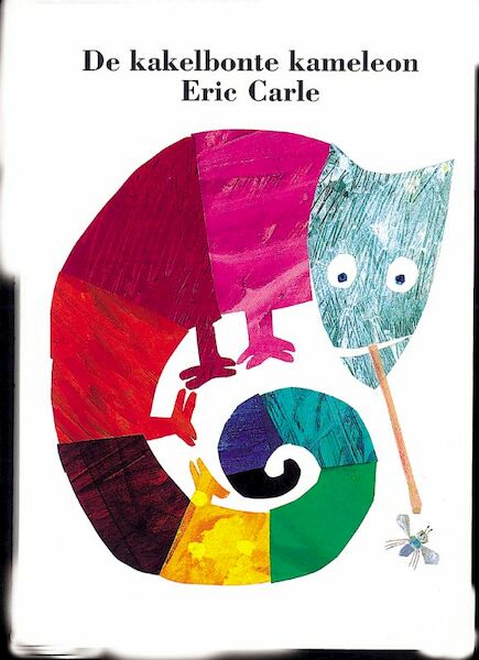 De kakelbonte kameleon Karton editie - Eric Carle (ISBN 9789025742652)