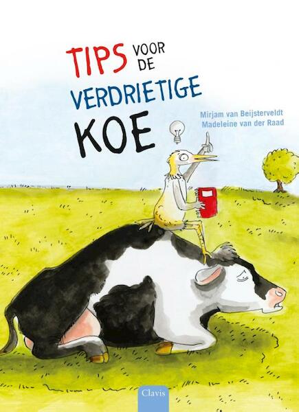 Tips voor de verdrietige koe - Mirjam Van Beijsterveldt (ISBN 9789044819892)