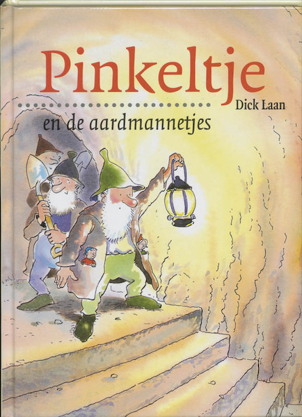 Pinkeltje 16 en de aardmannetjes - D. Laan (ISBN 9789041011428)