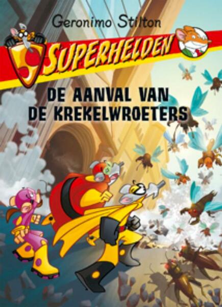 Superhelden-De aanval van de Krekelwroeters (3) - Geronimo Stilton (ISBN 9789085921349)