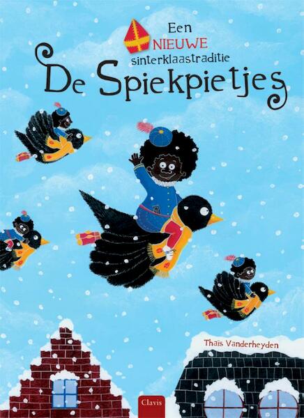 De Spiekpietjes - (ISBN 9789044821321)