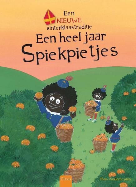 Een heel jaar Spiekpietjes - Thaïs Vanderheyden (ISBN 9789044823486)