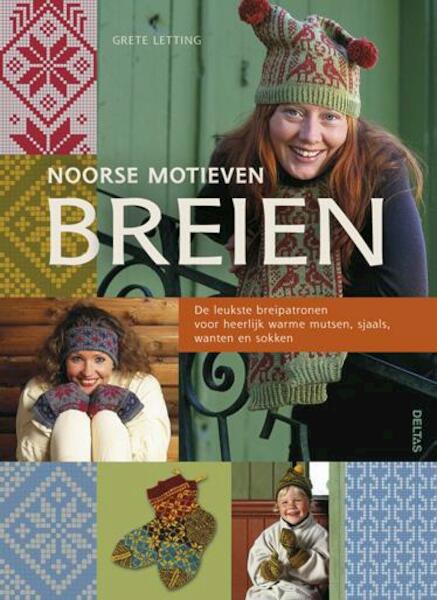 Noors breien - Grete Letting (ISBN 9789044734669)