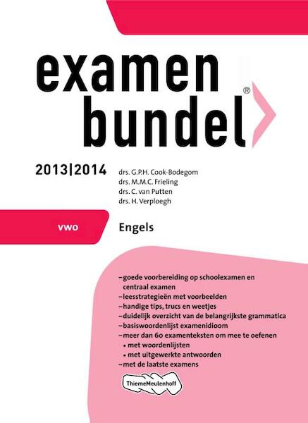 Examenbundel 2013/2014 vwo Engels - G.P.H. Cook-Bodegom, M.M.C. Frieling, C. van Putten, H. Verploegh (ISBN 9789006080315)