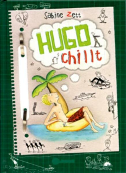 Hugo chillt - Sabine Zett (ISBN 9789025113285)
