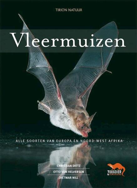 Vleermuizen - Christian Dietz, Otto von Helversen, Dietmar Nill (ISBN 9789052107394)