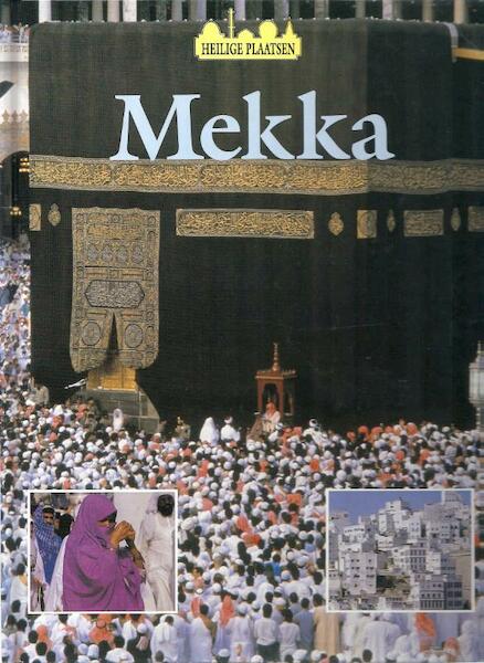 Mekka - Shahrukh Husain (ISBN 9789054954736)
