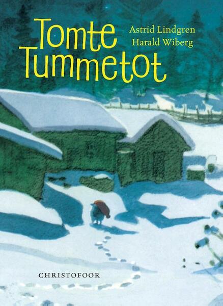 Tomte Tummetot - Astrid Lindgren (ISBN 9789062386031)