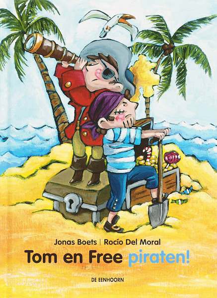 Tom en Free Piraten! - Jonas Boets (ISBN 9789058384072)