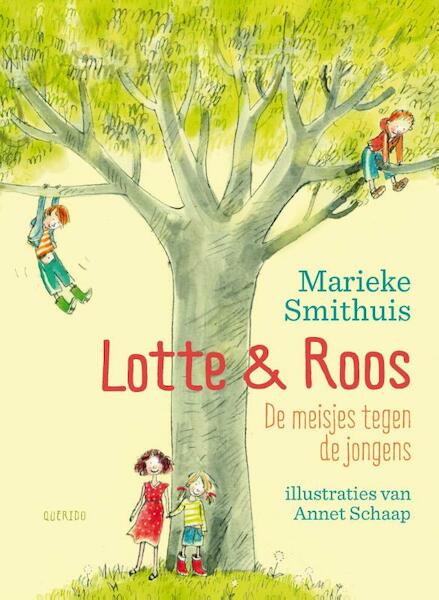 Lotte en Roos - Marieke Smithuis (ISBN 9789045116440)