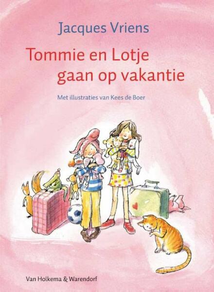 Tommie en Lotje gaan op vakantie - Jacques Vriens (ISBN 9789000318971)