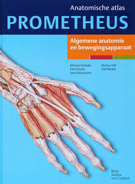 Prometheus anatomische atlas 1 Algemene anatomie en bewegingsapparaat - M. Schünke, E. Schulte, Esther Schulte, U. Schumacher (ISBN 9789031343850)
