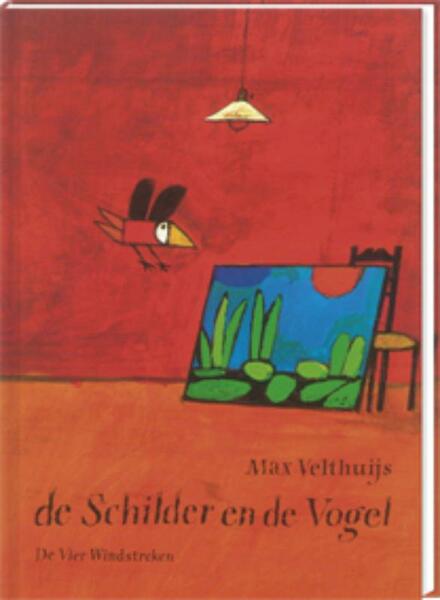 De schilder en de vogel - Max Velthuijs (ISBN 9789055791330)