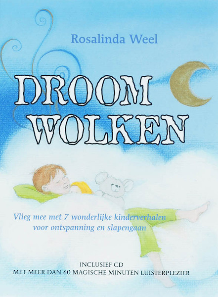 Droomwolken - R. Weel (ISBN 9789078777014)